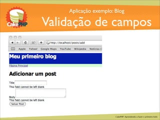 CakePHP - Aprendendo a fazer o primeiro bolo