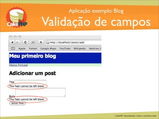 CakePHP - Aprendendo a fazer o primeiro bolo