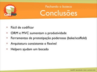 CakePHP - Aprendendo a fazer o primeiro bolo