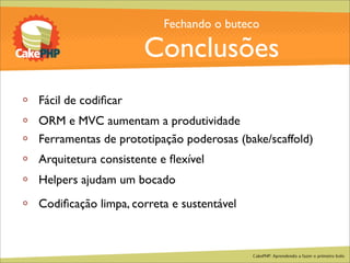 CakePHP - Aprendendo a fazer o primeiro bolo