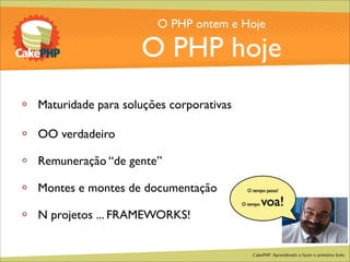 CakePHP - Aprendendo a fazer o primeiro bolo
