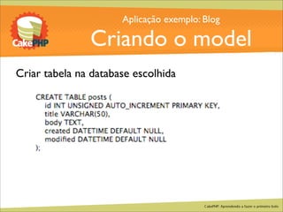 CakePHP - Aprendendo a fazer o primeiro bolo