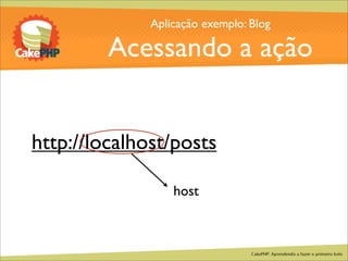 CakePHP - Aprendendo a fazer o primeiro bolo