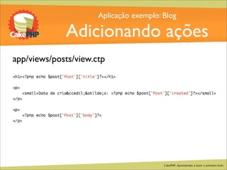 CakePHP - Aprendendo a fazer o primeiro bolo