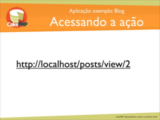 CakePHP - Aprendendo a fazer o primeiro bolo