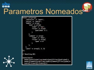 Parametros Nomeados
 