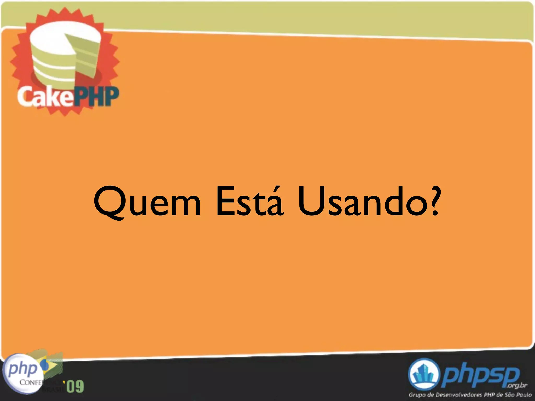 Quem Está Usando?
 
