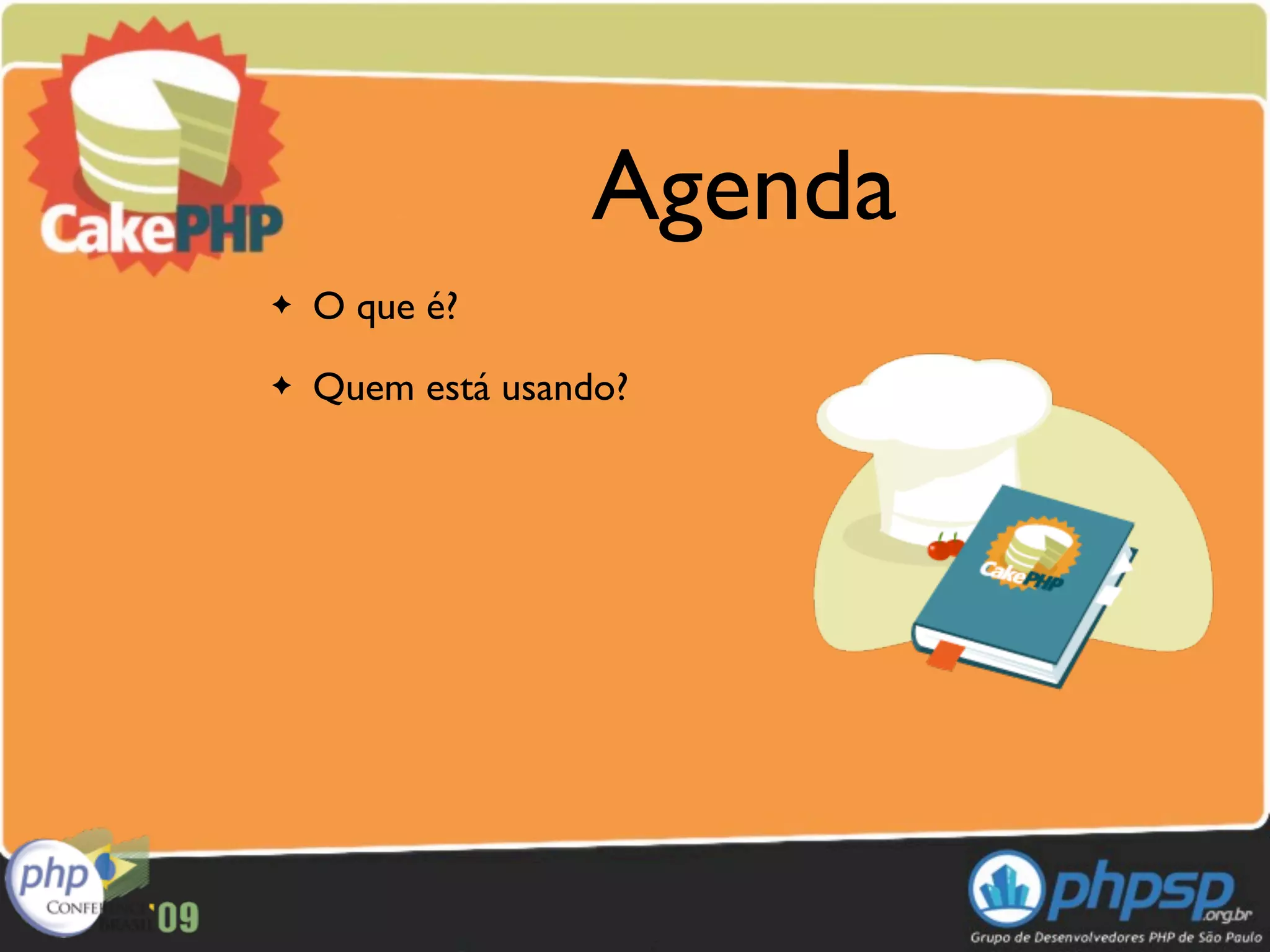 Agenda
✦   O que é?
✦   Quem está usando?
 