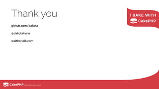 Thank you
github.com/dakota
@dakotairene
waltherlalk.com
 