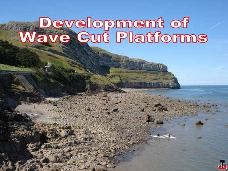 Wave Cut Platform