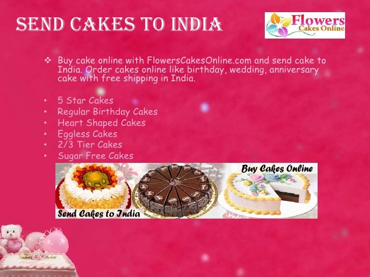 Send Different Types Of Cakes To India