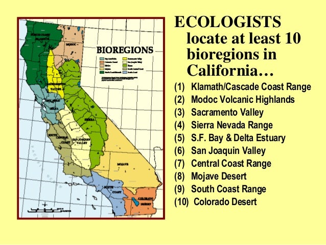 California's Bioregions: A Bio-Geogrphic Overview