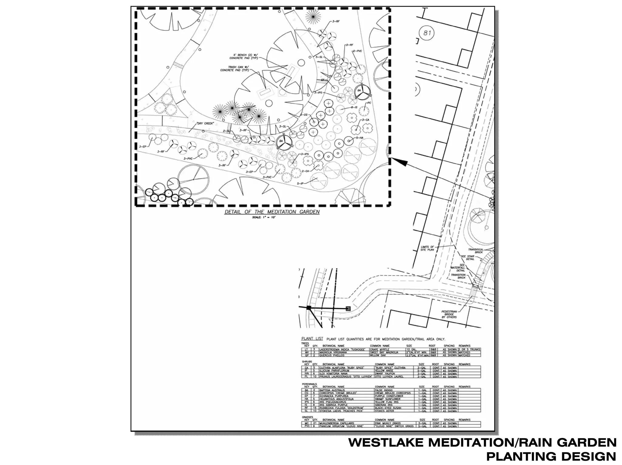WESTLAKE MEDITATION/RAIN GARDEN
                PLANTING DESIGN
 