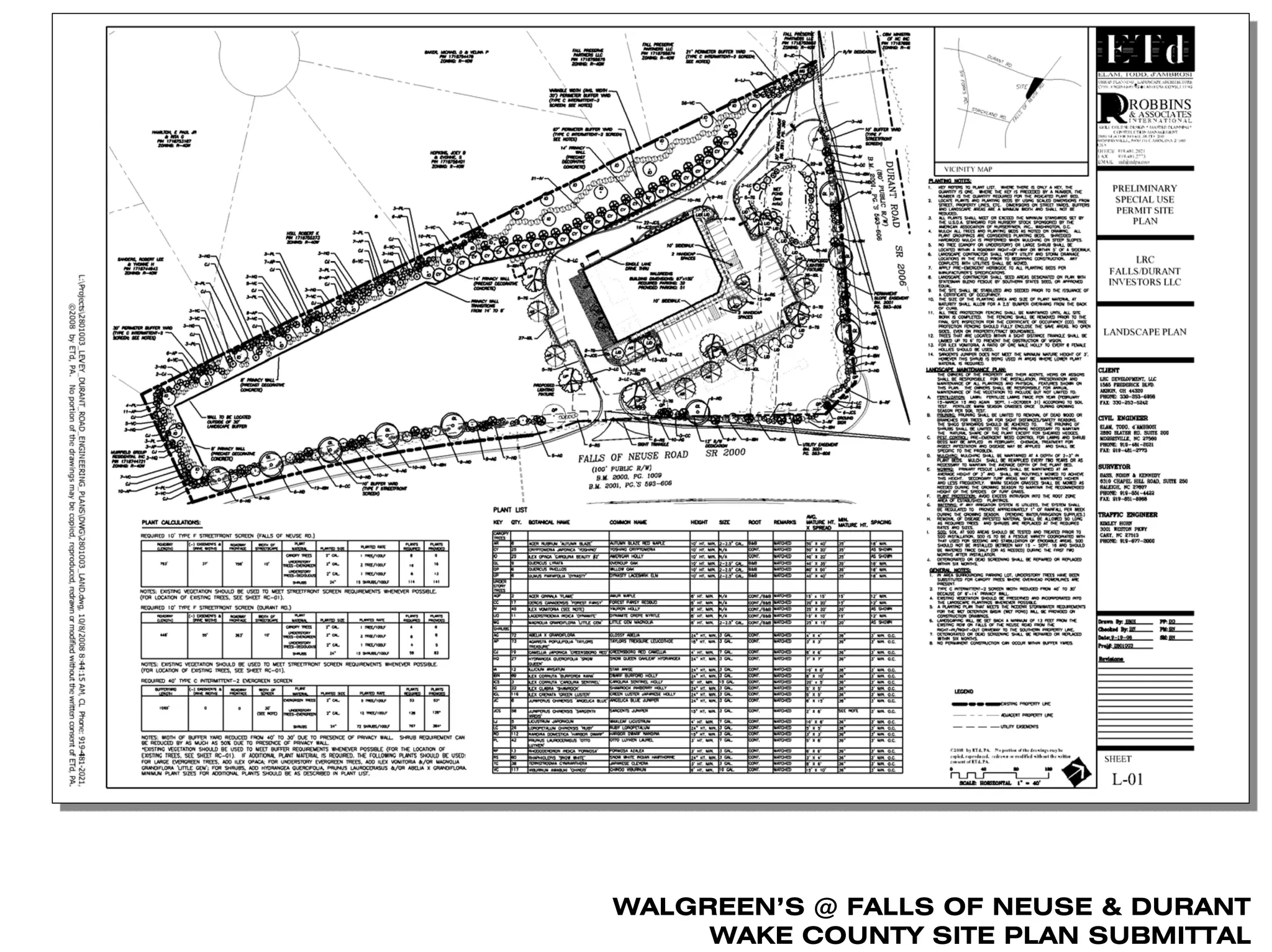 WALGREEN’S @ FALLS OF NEUSE & DURANT
     WAKE COUNTY SITE PLAN SUBMITTAL
 