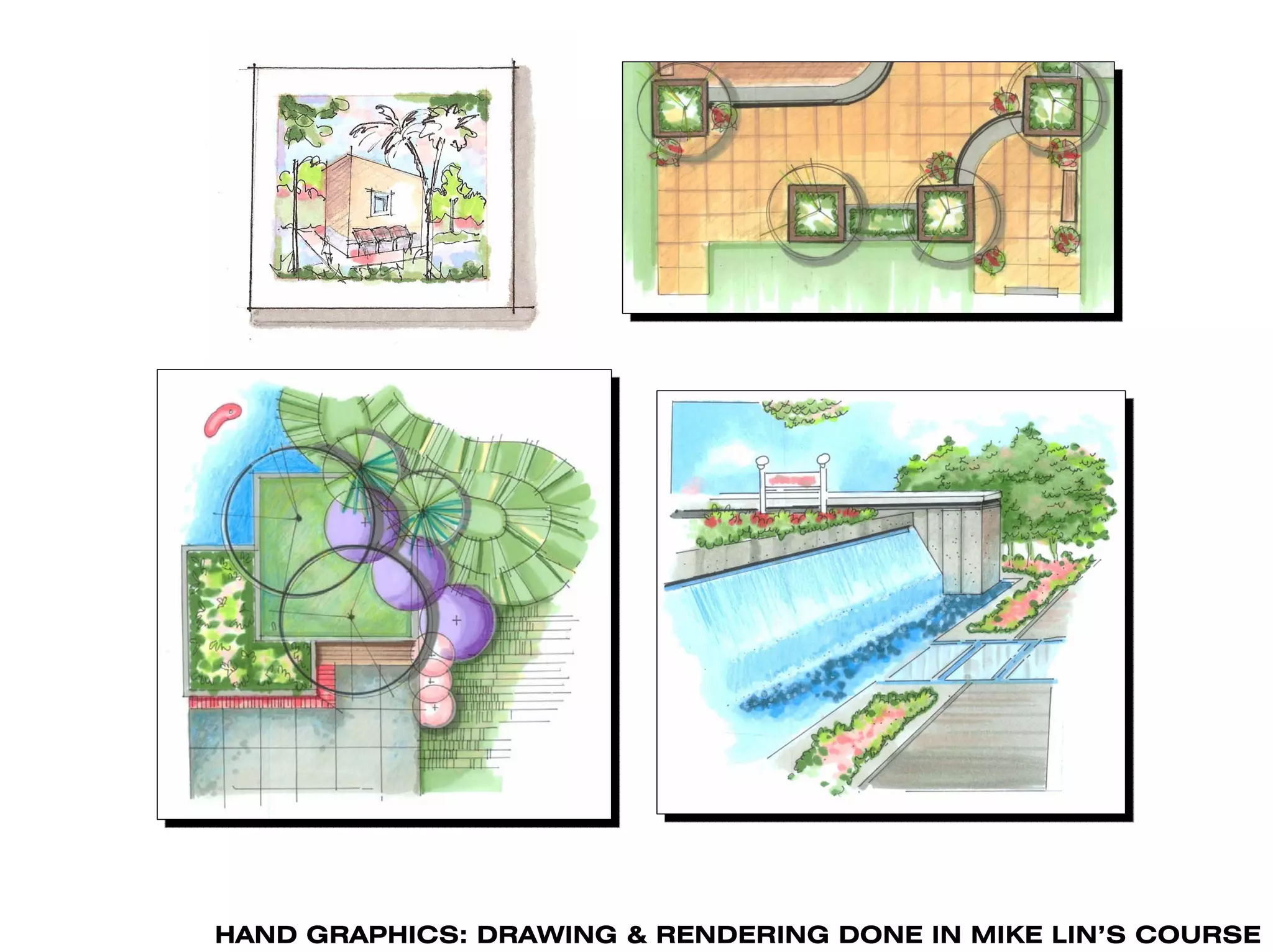 HAND GRAPHICS: DRAWING & RENDERING DONE IN MIKE LIN’S COURSE
 
