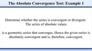 Absolute Comparison Test CAL3-MC-Week-8-Convergence-Test-Part-2.pptx