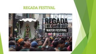REGADA FESTIVAL
 