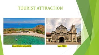 TOURIST ATTRACTION
BEACHES IN BATANGAS SAN JUAN
 
