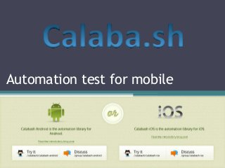 Automation test for mobile
 