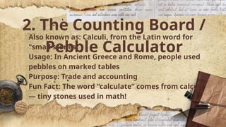 Living In the IT Era: The First Calculators.pptx