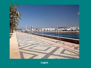 Lagos 
 