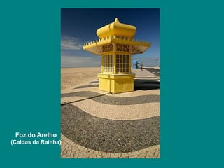 Foz do Arelho 
(Caldas da Rainha) 
 