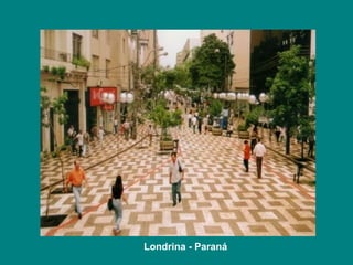 Londrina - Paraná 