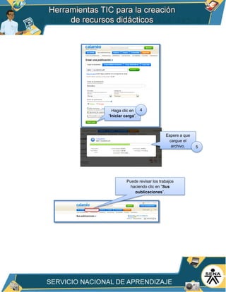 Haga clic en
“Iniciar carga”.
4
Espere a que
cargue el
archivo. 5
Puede revisar los trabajos
haciendo clic en “Sus
publicaciones”.
 