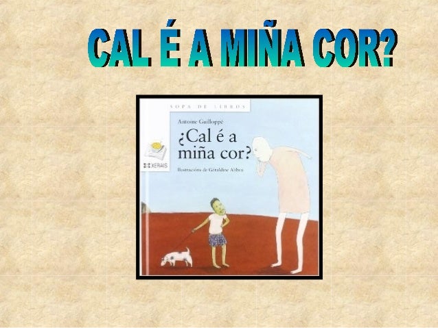 Cal E A Mina Cor