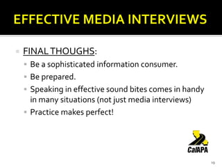 2023 CalAPA Spring Conference Presentation by Russell Snyder on effective media interview techniques