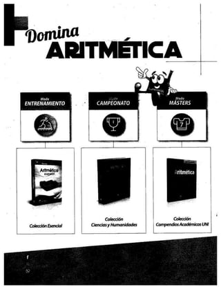ano a
"ARITMÉTICA
Modo
ENTRENAMIENTO MON CAMPEONATO IO
Y
| Colección
Colección Esencial Ciencias
y Humanidades
 