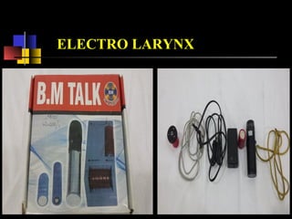 OTHER METHODS OF
COMMUNICATION
 Lip reading classes for attendants
 Sign language classes for patient and
attendants
 