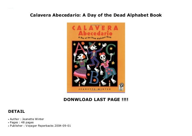 A Day of the Dead Alphabet Book Calavera Abecedario