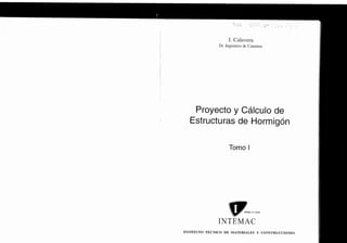 Calavera   Proyecto Y CáLculo De Estructuras De HormigóN Tomo I