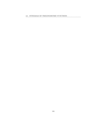 3.5. INTEGRALS OF TRIGONOMETRIC FUNCTIONS




                          108
 