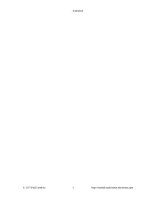 Calculus I
© 2007 Paul Dawkins 1 http://tutorial.math.lamar.edu/terms.aspx
 