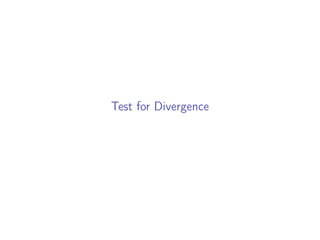 Test for Divergence
 
