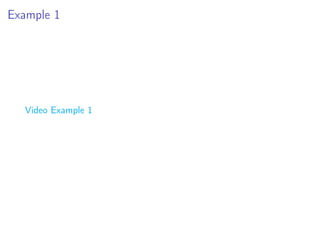 Example 1
Video Example 1
 