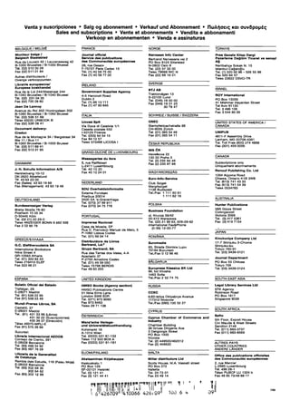Venta y suscripciones • Salg og abonnement • Verkauf und Abonnement • Πωλήσεις καΙ ΣΥΝδρομές
Sales and subscriptions • Vente et abonnements • Vendita e abbonamenti
Verkoop en abonnementen • Venda e assinaturas
BELGIQUE / BEL GIE FRANCE NORGE TURKIYE
Moniteur belge /
Belgisch Staatsblad
Rue de L ouvain 42 / L euvenseweg 42
B-1000 Bruxelles / B-1000 Brussel
Tel. (02)512 00 26
Fax (02) 511 01 84
Autres distributeurs /
Overige verkooppunten
Librairie européenne/
Europese boekhandel
Rue de la L oi 244/Wetstraat 244
B-1040 Bruxelles / B-1040 Brussel
Tel. (02) 231 04 35
Fax (02) 735 08 60
Jean De Lannoy
Avenue du Rol 202 /Koningslaan 202
B-1060 Bruxelles/ B-1060 Brussel
Tel. (02) 538 51 69
Telex 63220 UNBOOK B
Fax (02) 538 08 41
Document delivery:
Credoc
Rue de la Montagne 34 / Bergstraat 34
Bte 11 / Bus 11
B-1000 Bruxelles / B-1000 Brussel
Tel. (02)511 69 41
Fax (02) 513 31 95
DAN MARK
J. H. Schultz Information A/S
Herstedvang 10-12
DK-2620 Albertslund
Tlf. 43 63 23 00
Fax (Sales) 43 63 19 69
Fax (Management) 43 63 19 49
DEUTSCHLAND
Bundesanzeiger Verlag
Breite Straße78-80
Postfach 10 05 34
D-50445 Koln
Tel. (02 21) 20 29-0
Telex ANZEIGER BONN 8 882 595
Fax 2 02 92 78
GREECE/EΛΛΑΔA
G.C. Eleftheroudakis SA
International Bookstore
Nikls Street 4
GR-10563 Athens
Tel. (01) 322 63 23
Telex 219410 EL EF
Fax 323 98 21
ESPANA
Boletfn Oficial del Estado
Trafalgar, 29
E-28071 Madrid
Tel. (91)538 22 95
Fax (91) 538 23 49
Mundi-Prensa Libras, SA
Castello, 37
E-28001 Madrid
Tel. (91) 431 33 99 (L ibras)
431 32 22 (Suscripciones)
435 36 37 (Direcci6n)
Telex 49370-MPL I-E
Fax (91) 575 39 98
Sucursal:
Librerfa Internacional AEDOS
Consejo de Ciento, 391
E-08009 Barcelona
Tel. (93) 488 34 92
Fax (93) 487 76 59
Lllbreria de la Generalitat
de Catalunya
Rambla dels Estudis, 118 (Palau Moia)
E-08002 Barcelona
Tel. (93) 302 68 35
302 64 62
Fax (93) 302 12 99
Journal official
Service dee publications
des Communautes europeennes
26, rue Desaix
F-75727 Paris Cedex 15
Tel. (1) 40 58 75 00
Fax (1) 40 58 77 00
IRELAND
Government Supplies Agency
4-5 Harcourt Road
Dublin 2
Tel. (1)66 13 111
Fax (1) 47 80 645
ITALIA
Licosa SpA
Via Duca di Calabria 1/1
Casella postals 552
1-50125 Firenze
Tel. (055) 64 54 15
Fax 64 12 57
Telex 570466 L ICOSA I
GRAND-DUCHE DE L UXEMBOURG
Messageries du livre
5, rue Raiffeisen
L-2411 L uxembourg
Tel. 40 10 20
Fax 40 10 24 01
NEDERLAND
SDU OverheidsinformatJe
Externe Fondsen
Postbus 20014
2500 EA 's-Gravenhage
Tel. (070) 37 89 911
Fax (070) 34 75 778
PORTUGAL
Imprensa Nacional
Casa da Moeda, EP
Rua D. Francisco Manuel de Melo, 5
P-1092 L isboa Codex
Tel. (01)69 34 14
Distribuidora de Livros
Bertrand, Ld.*
Grupo Bertrand, SA
Rua das Terras dos Vales, 4-A
Apartado 37
P-2700 Amadora Codex
Tel. (01) 49 59 050
Telex 15798 BERDIS
Fax 49 60 255
UNITED KINGDOM
HMSO Books (Agency section)
HMSO Publications Centre
51 Nine Elms L ane
London SW8 5DR
Tel. (071) 873 9090
Fax 873 8463
Telex 29 71 138
ÖSTERREICH
Manz'sche Verlags-
und Universitatsbuchhandlung
Kohlmarkt 16
A-1014 Wien
Tel. (0222) 531 61-133
Telex 112 500 BOX A
Fax (0222) 531 61-181
SUOMI/FINLAND
Akateeminen Kirjakauppa
Keskuskatu 1
PO Box 128
SF-00101 Helsinki
Tel. (0) 121 41
Fax(0) 121 44 41
Narvesen Info Center
Bertrand Narvesens vei 2
PO Box 6125 Etterstad
N-0602 Oslo 6
Tel. (22) 57 33 00
Telex 79668 NIC N
Fax (22) 68 19 01
SVERIGE
BTJ AB
Traktorvagen 13
S-22100 L und
Tel. (046) 18 00 00
Fax (046) 18 01 25
30 79 47
SCHWEIZ / SUISSE / SVIZZERA
OSEC
Stampfenbachstraße 85
CH-8035 Zürich
Tel. (01) 365 54 49
Fax (01) 365 54 11
CESKA REPUBL IKA
N I S C R
Havelkova 22
130 00 Praha3
Tel. (2) 235 84 46
Fax (2) 235 97 88
MAGYARORSZAG
Euro-Info-Service
Club Sziget
Margitsziget
1138 Budapest
Tel./Fax 1 111 60 61
1 111 62 16
POLSKA
Business Foundation
ul. Krucza 38/42
00-512 Warszawa
Tel. (22) 21 99 93, 628-28-82
International Fax&Phone
(0-39) 12-00-77
ROMANIA
Euromedia
65, Strada Dionisie L upu
70184 Bucuresti
Tel./Fax 0112 96 46
BALGARIJA
Europress Klassica BK Ltd
66, bd Vitosha
1463 Sofia
Tel./Fax 2 52 74 75
RUSSIA
CCEC
9,60-letiya Oktyabrya Avenue
117312 Moscow
Tel./Fax (095) 135 52 27
CYPRUS
Cyprus Chamber of Commerce and
Industry
Chamber Building
38 Grivas Dhigenis Ave
3 Deligiorgis Street
PO Box 1455
Nicosia
Tel. (2)449500/462312
Fax (2) 458630
MALTA
Miller distributors Ltd
Scots House, M.A. Vassalli street
PO Box 272
Valletta
Tel. 24 73 01
Fax 23 49 14
rrupp6 "426709
liw Will
. .. Ull 
410066 426^09
«»!
Pros Gazete Kitap Dergi
Pazariama Dağitim Ticaret ve sanayl
AS
Narlibahçe Sokak N. 15
Istanbul-Cagaloglu
Tel. (1) 520 92 96 - 528 55 66
Fax 520 64 57
Telex 23822 DSVO-TR
ISRAEL
ROY International
PO Box 13056
41 Mishmar Hayarden Street
Tel Aviv 61130
Tel. 3 496 108
Fax 3 544 60 39
UNITED STATES OF AMERICA/
CANADA
UNIPUB
4611-F Assembly Drive
Lanham, MD 20706-4391
Tel. Toll Free (800) 274 4888
Fax (301) 459 0056
CANADA
Subscriptions only
Uniquement abonnements
Renouf Publishing Co. Ltd
1294 Algoma Road
Ottawa, Ontario K1B 3W8
Tel. (613) 741 43 33
Fax (613) 741 54 39
Telex 0534783
AUSTRALIA
Hunter Publications
58A Gipps Street
Collingwood
Victoria 3066
Tel. (3)417 5361
Fax (3)419 7154
JAPAN
Kinokuniya Company Ltd
17-7 Shinjuku 3-Chome
Shinjuku-ku
Tokyo 160-91
Tel. (03) 3439-0121
Journal Department
PO Box 55 Chitose
Tokyo 156
Tel. (03)3439-0124
SOUTH-EAST ASIA
Legal Library Services Ltd
STK Agency
Robinson Road
PO Box 1817
Singapore 9036
SOUTH AFRICA
Safto
5th Floor, Export House
Cnr Maude & West Streets
Sandton 2146
Tel. (011) 883-3737
Fax (011) 883-6569
AUTRES PAYS
OTHER COUNTRIES
ANDERE L ANDER
Office des publications officielles
des Communautes europeennes
2, rue Mercier
L-2985 L uxembourg
Tel. 499 28-1
Telex PUBOF L U 1324 b
Fax 48 85 73/48 68 17
100 6 «f 09
 