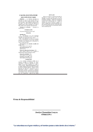 “La naturaleza es el gran médico y el hombre posee a éste dentro de sí mismo.”
Firma de Responsabilidad
______________________________
Joselyn Chamaidan Loayza
070461139-1
 