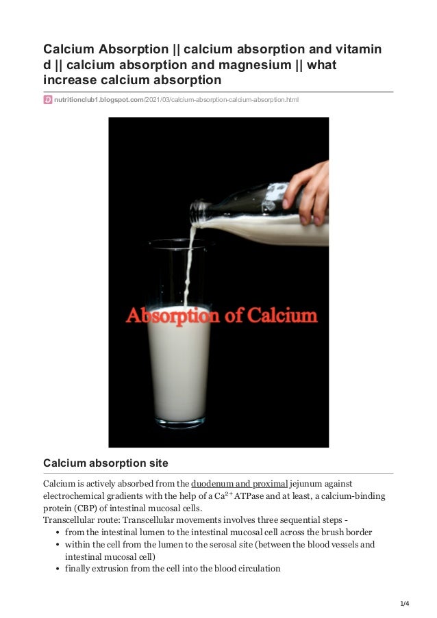 Calcium absorption, calcium absorption and vitamin d, calcium absorption and magnesium, what