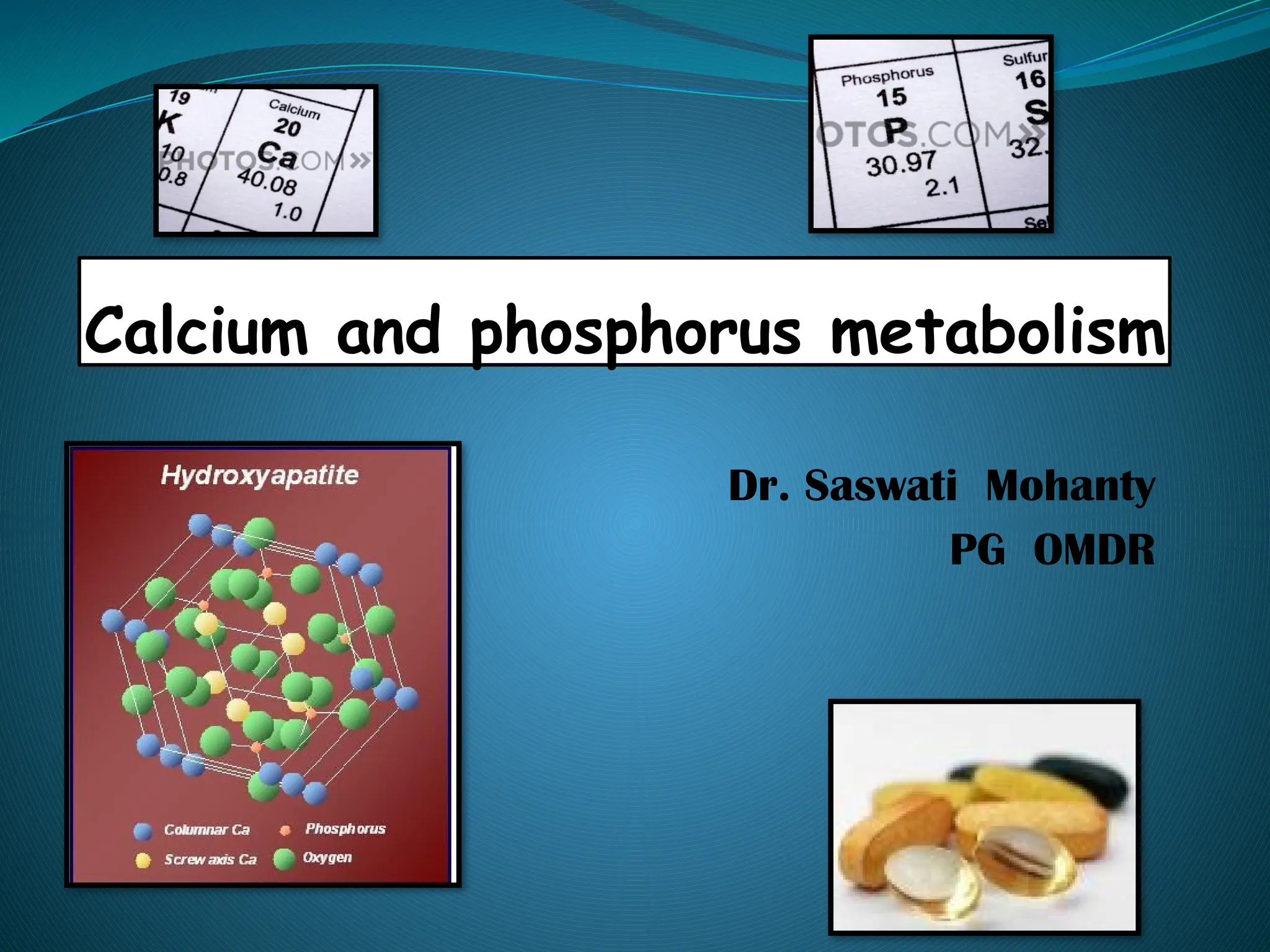 Calcium and phosphorus metabolism.pptx......... | PPTX - Phosphorus Metabolism And Calcium