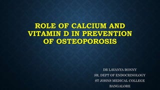CALCIUM AND VITAMIN D IN PREVENTION OF OSTEOPOROSIS | PPTX