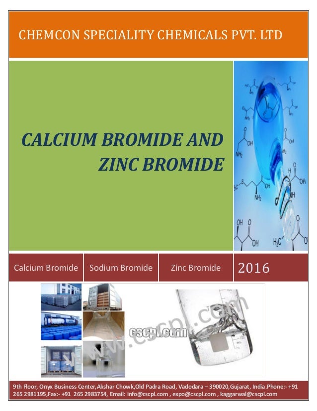 Calcium bromide and zinc bromide