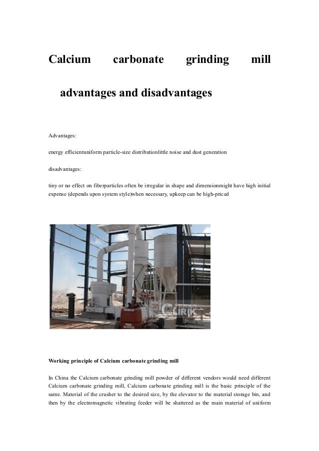 Calcium Carbonate Grinding Mill Advantages And Disadvantages