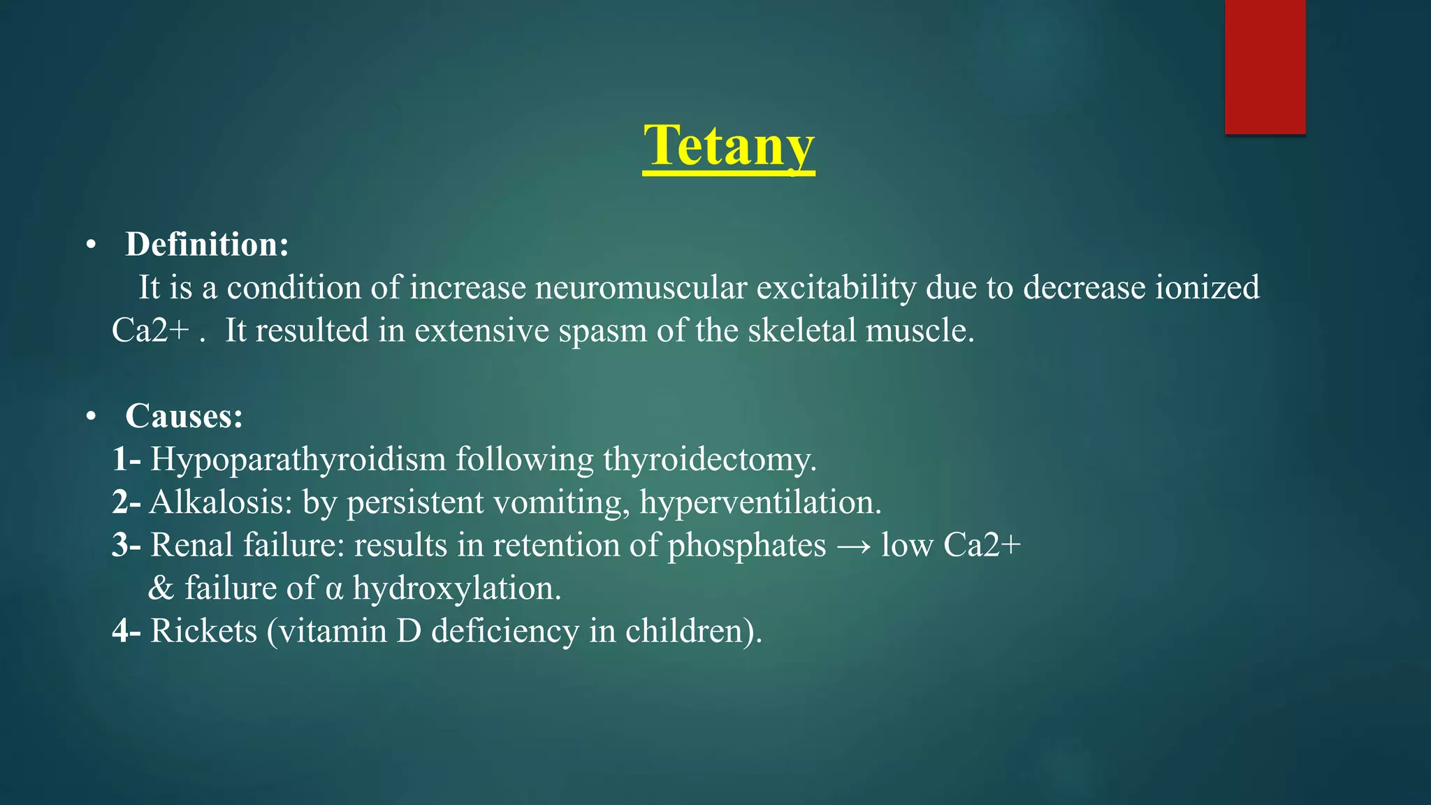 Complete Tetany Calcium homeostasis | PPTX