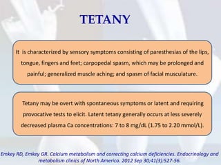 Complete Tetany Calcium metabolism | PPTX