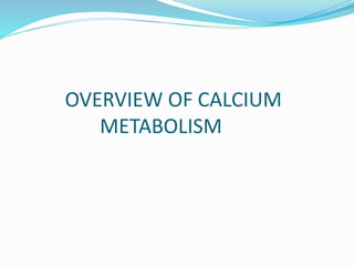 Calcium metabolism and vitamin d deficiency | PPTX