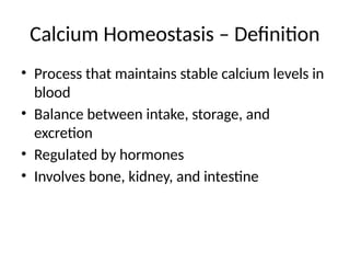 Calcium Role Homeostasis function of Calcium in human body | PPTX