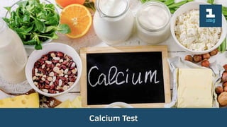 Calcium Test
 